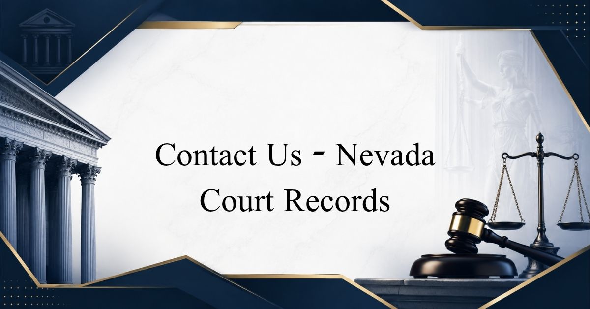 Contact Us Nevada Court Records