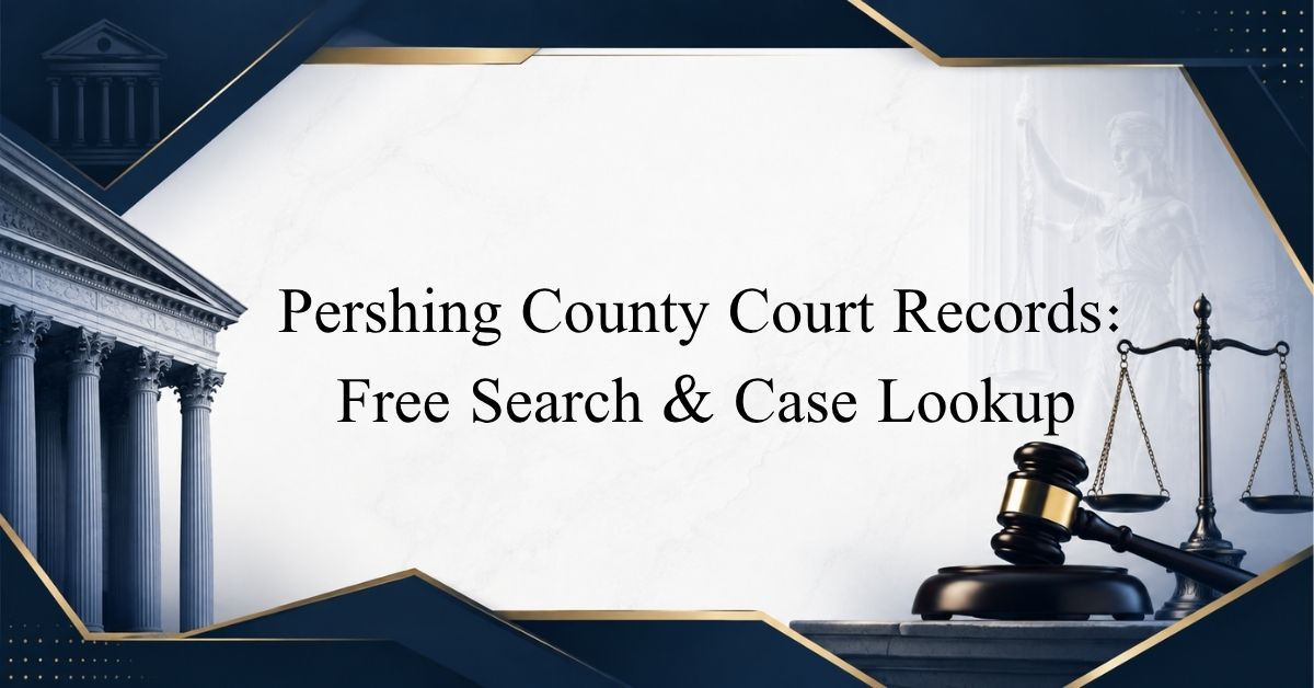 Pershing County Court Records Free Search Case Lookup 1